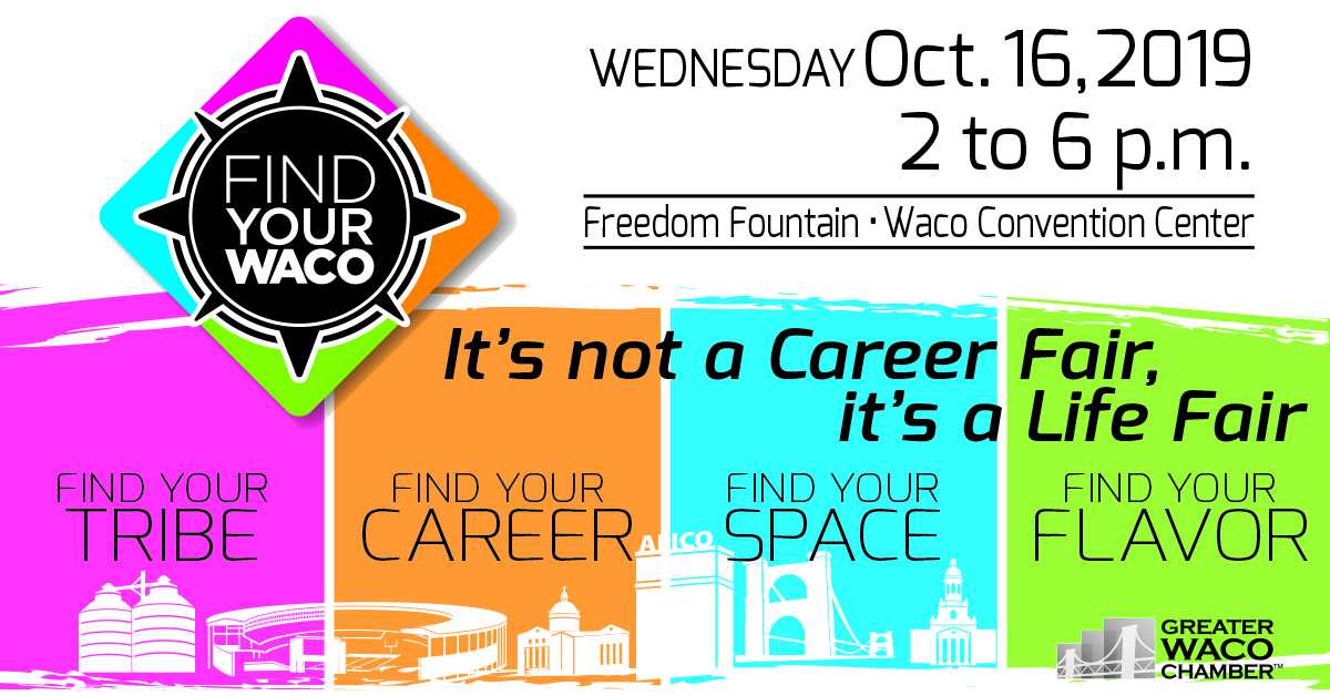 Find Your Waco a twist on the classic job fair Act Locally Waco