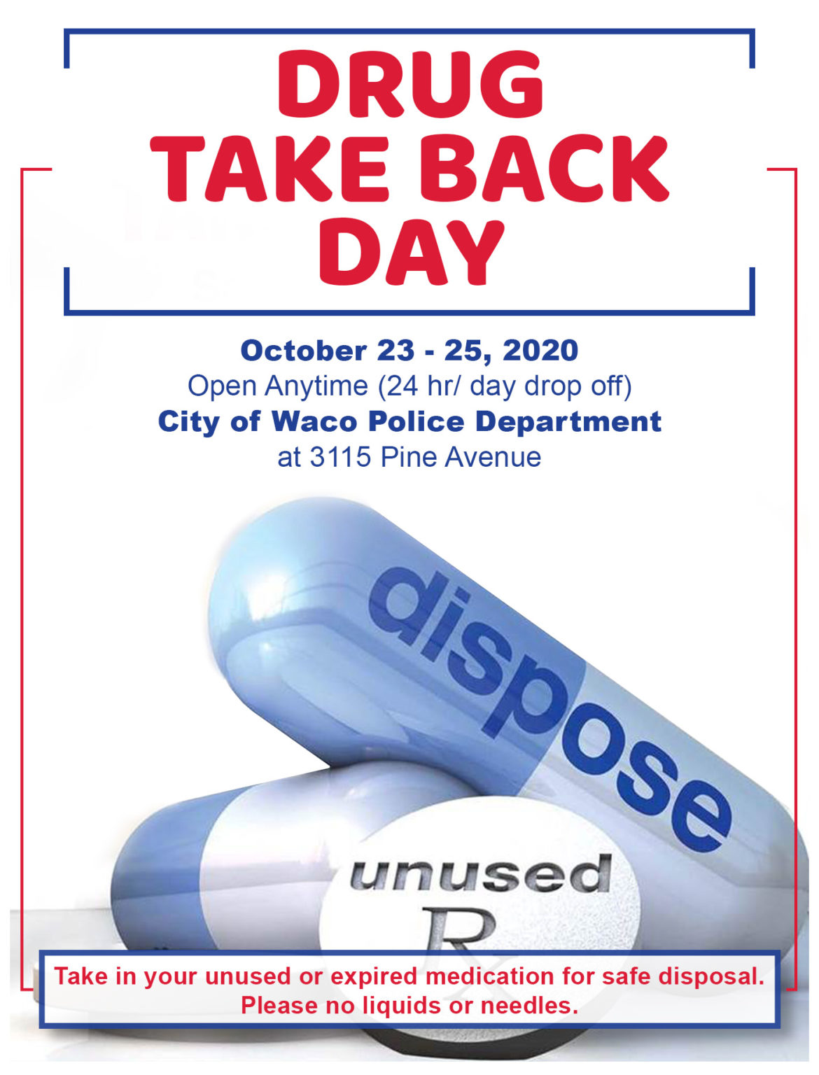 Got drugs? DEA take-back day offers a safe disposal option – Act ...