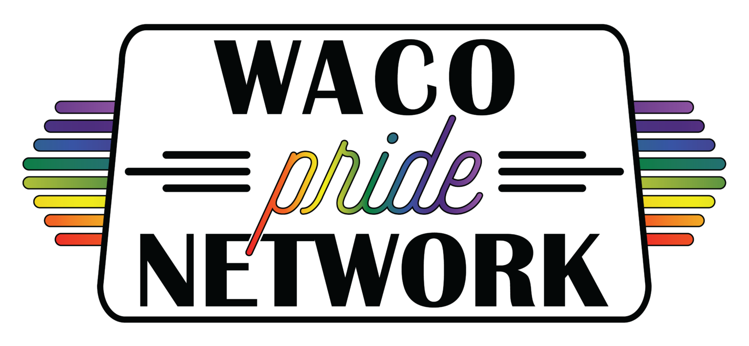 Waco Pride Network announces Vision 2025 Waco Needs Community Act