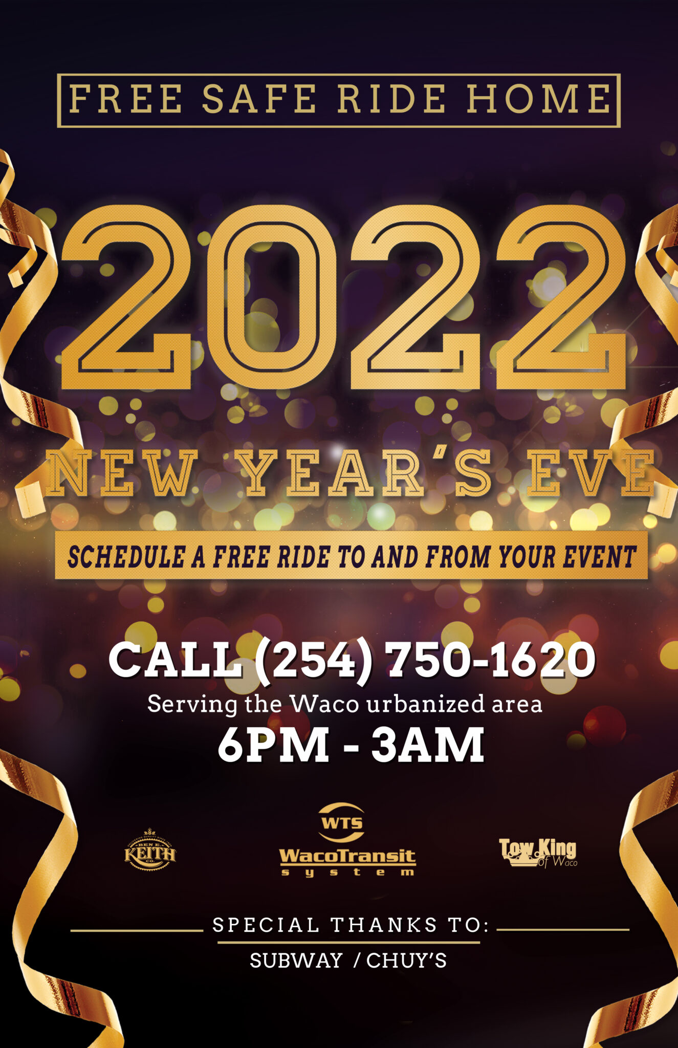 NYE “Safe Ride Home” Program by Waco Transit System Act Locally Waco